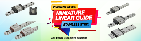 Miniature Linear Guide Stainless Steel turun harga, cek sekarang !